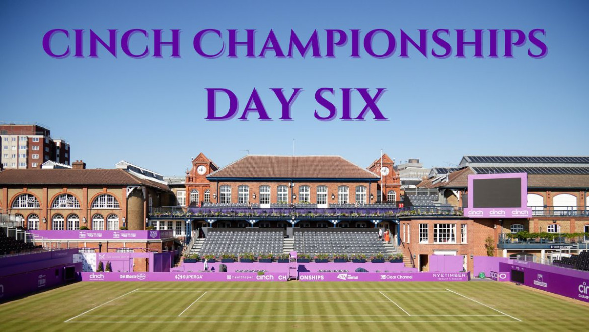 cinch Championships: DAY SIX!
